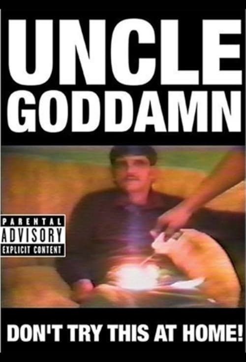 Key visual of Uncle Goddamn