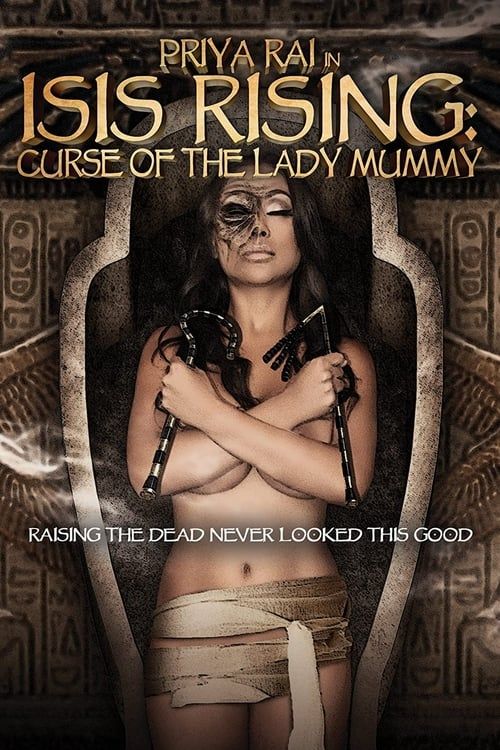 Key visual of Isis Rising: Curse of the Lady Mummy