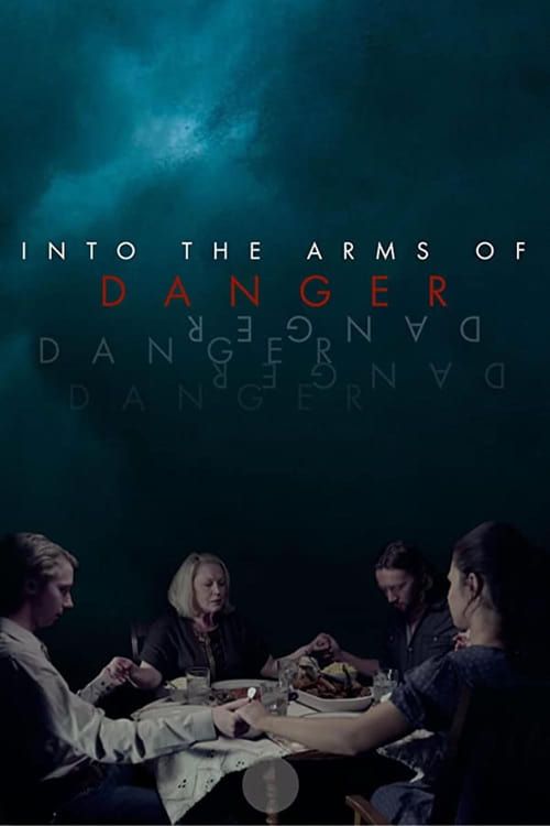 Key visual of Into the Arms of Danger