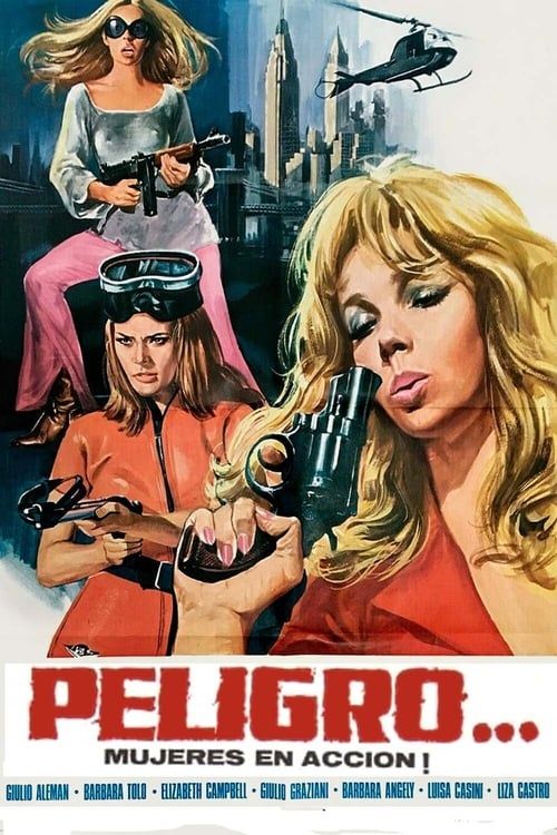 Key visual of Peligro...! Mujeres en acción