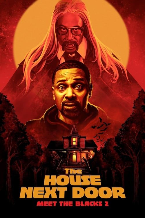 Key visual of The House Next Door: Meet the Blacks 2
