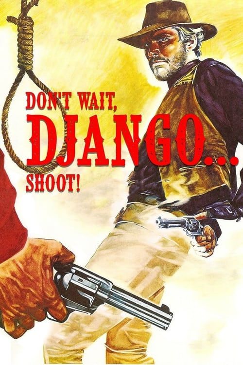 Key visual of Don't Wait, Django… Shoot!