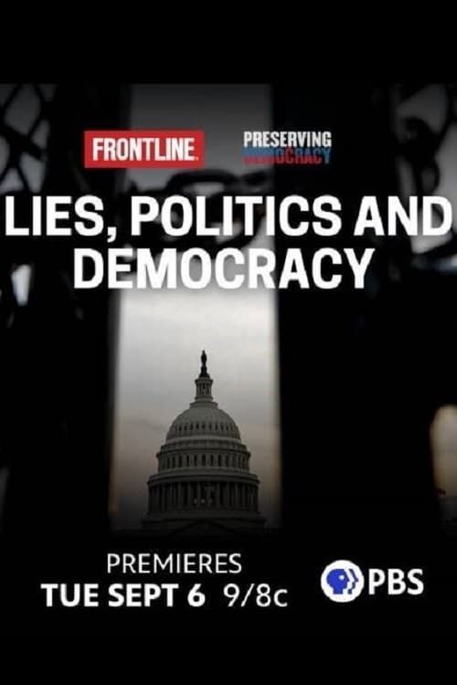 Key visual of Lies, Politics and Democracy