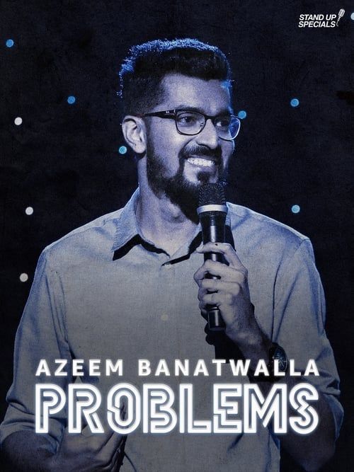 Key visual of Azeem Banatwalla: Problems