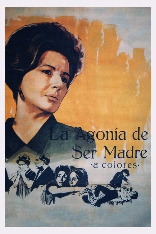 Key visual of La agonía de ser madre