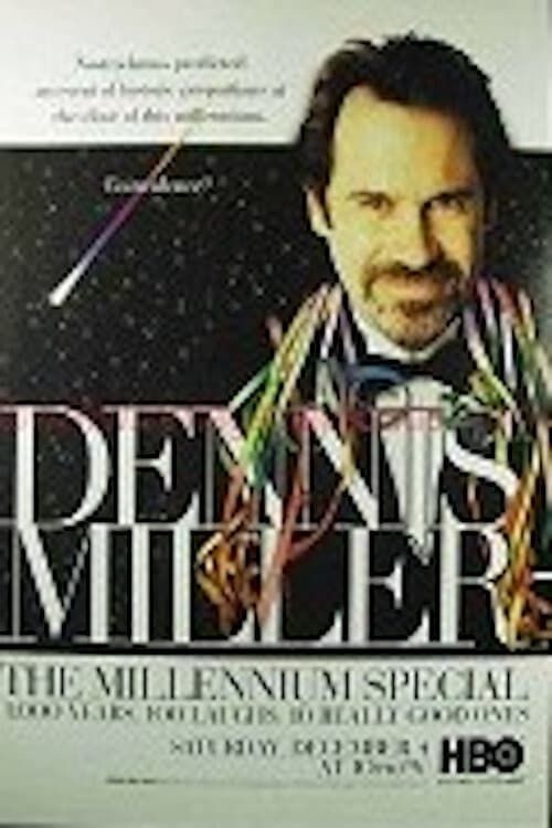 Key visual of Dennis Miller: The Millennium Special