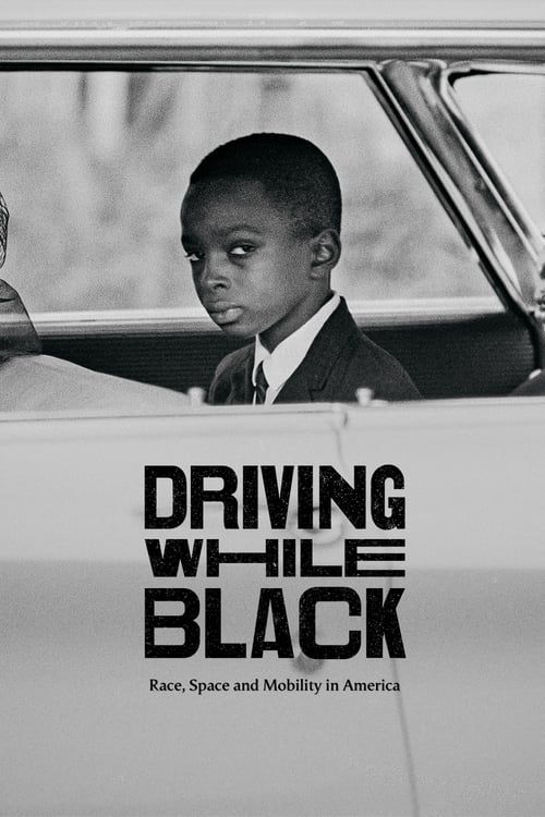 Key visual of Driving While Black: Race, Space and Mobility in America