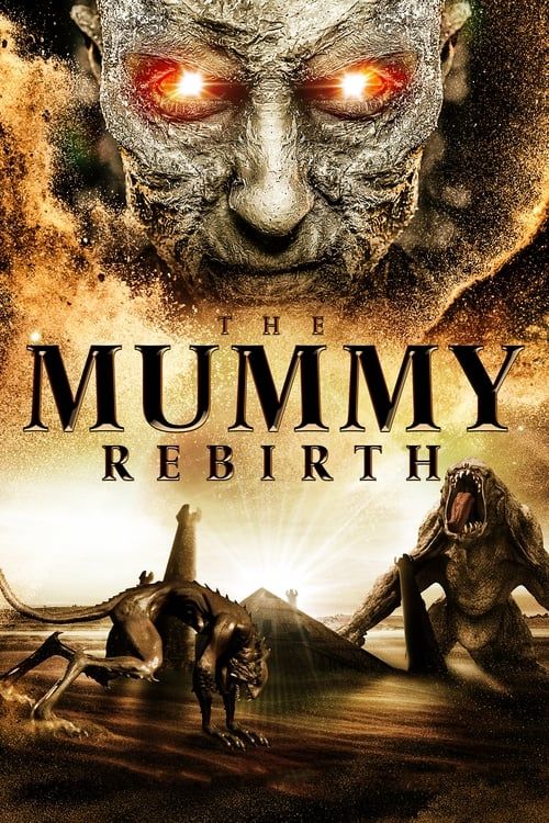 Key visual of The Mummy: Rebirth