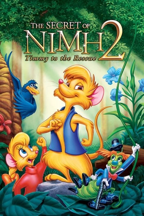 Key visual of The Secret of NIMH 2: Timmy to the Rescue