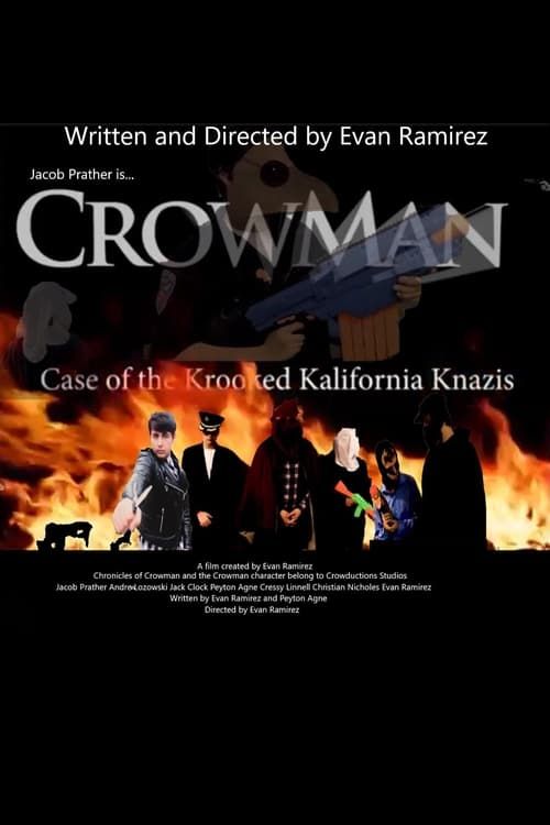 Key visual of Chronicles of Crowman: Case of Krooked Kalifornia Knazis