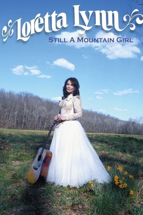 Key visual of Loretta Lynn: Still a Mountain Girl