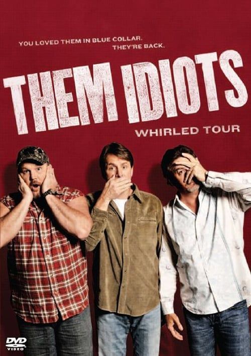 Key visual of Them Idiots: Whirled Tour