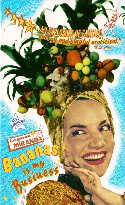 Key visual of Carmen Miranda: Bananas Is My Business