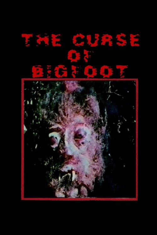 Key visual of Curse of Bigfoot