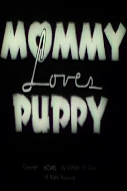 Key visual of Mommy Loves Puppy