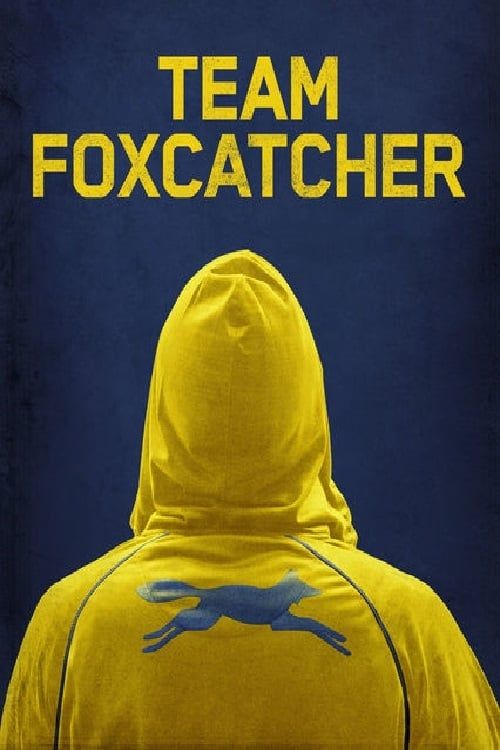 Key visual of Team Foxcatcher