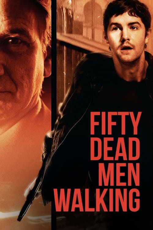 Key visual of Fifty Dead Men Walking