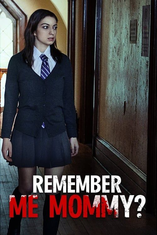 Key visual of Remember Me, Mommy?