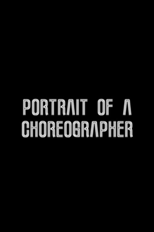 Key visual of Portrait of a Choreographer