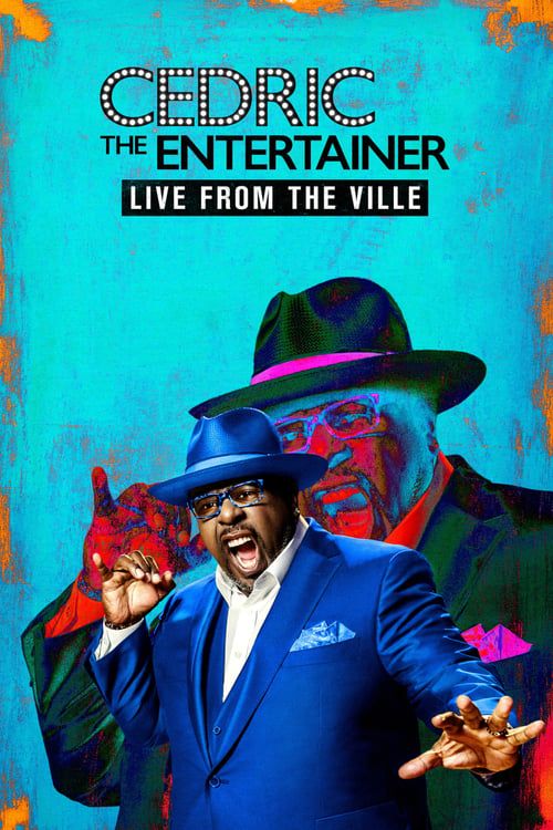 Key visual of Cedric the Entertainer: Live from the Ville