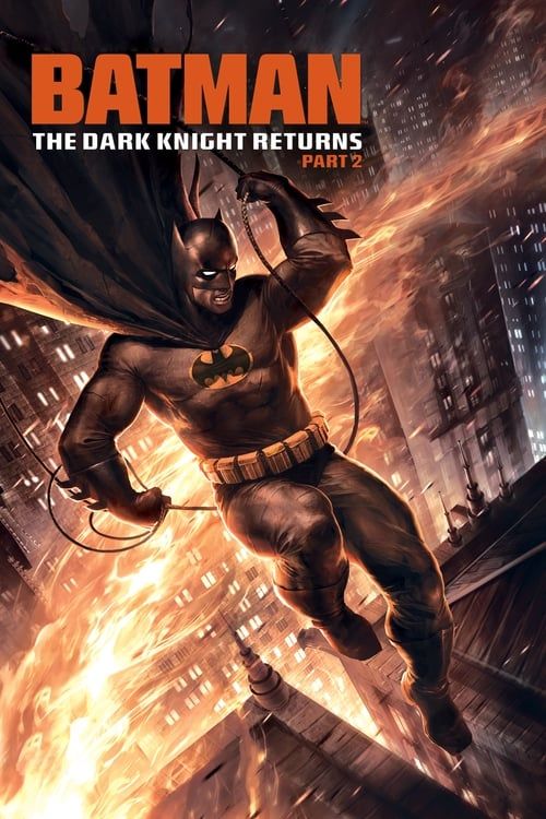 Key visual of Batman: The Dark Knight Returns, Part 2