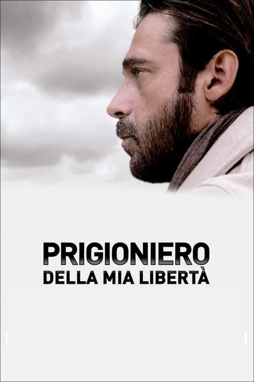 Key visual of Prigioniero della mia libertà