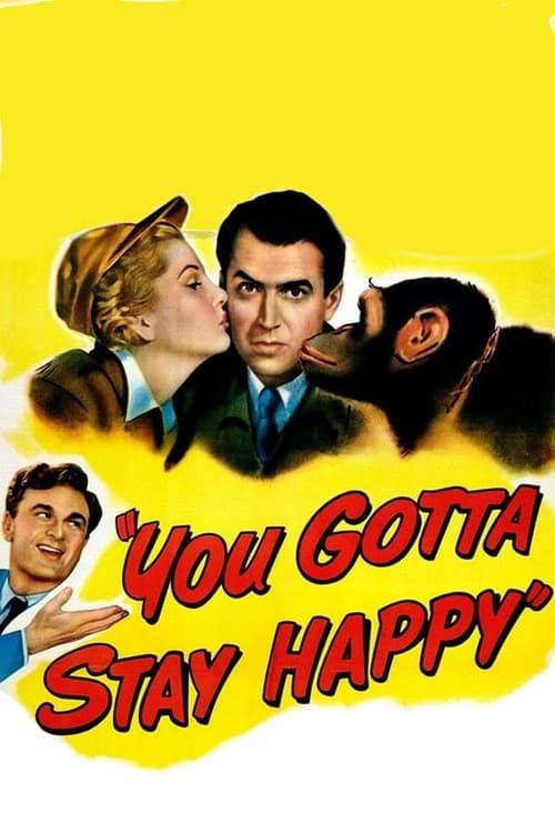 Key visual of You Gotta Stay Happy