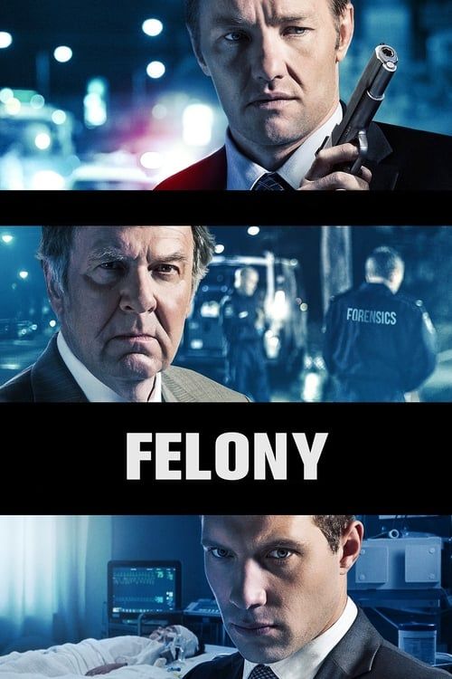 Key visual of Felony