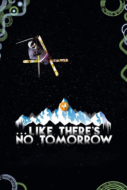 Key visual of Like There's No Tomorrow