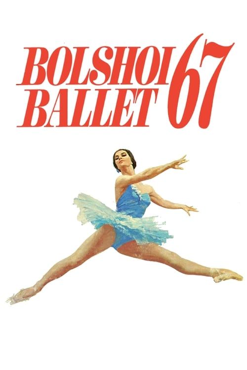 Key visual of Bolshoi Ballet '67