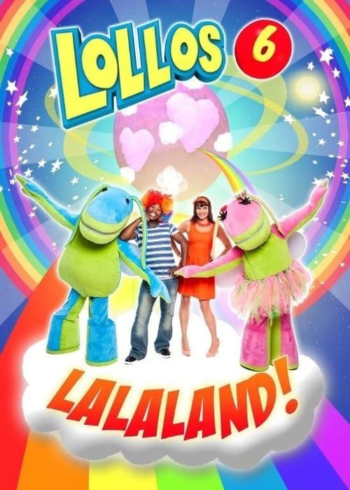 Key visual of Lollos 6: Lalaland!