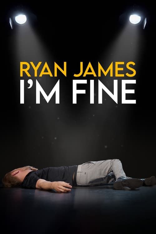 Key visual of Ryan James: I'm Fine