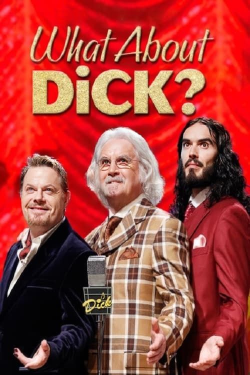 Key visual of What About Dick?