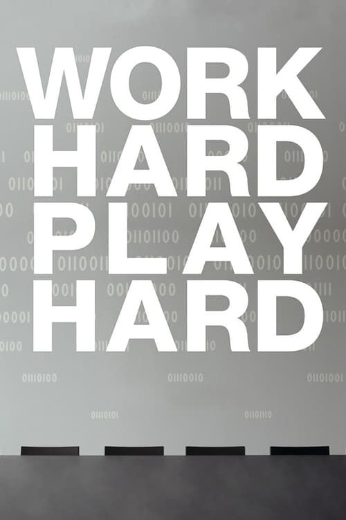 Key visual of Work Hard Play Hard