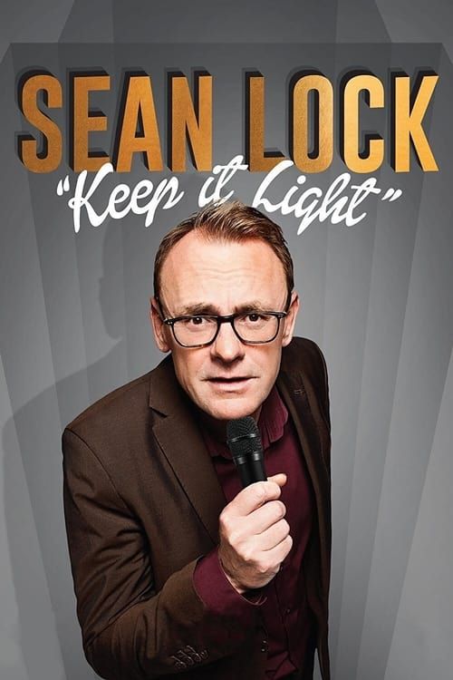 Key visual of Sean Lock: Keep It Light