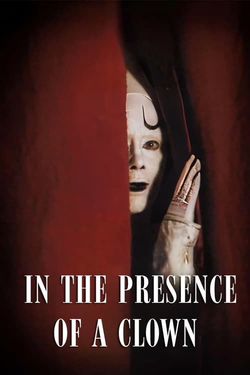 Key visual of In the Presence of a Clown