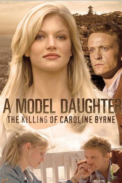 Key visual of A Model Daughter: The Killing of Caroline Byrne