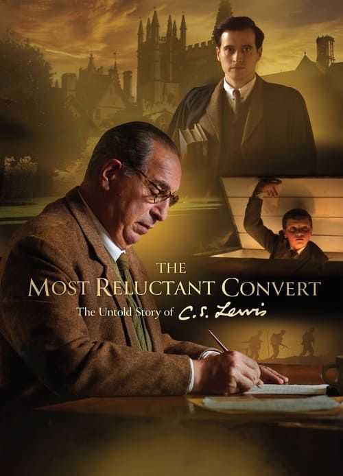 Key visual of The Most Reluctant Convert: The Untold Story of C.S. Lewis