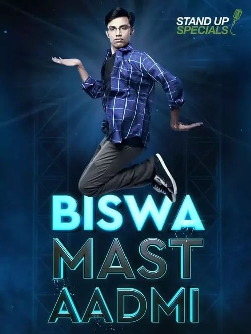 Key visual of Biswa Kalyan Rath : Biswa Mast Aadmi