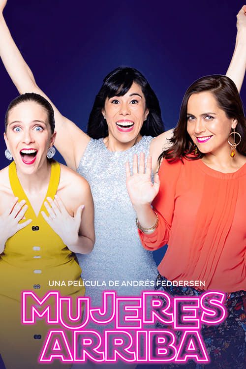 Key visual of Mujeres arriba