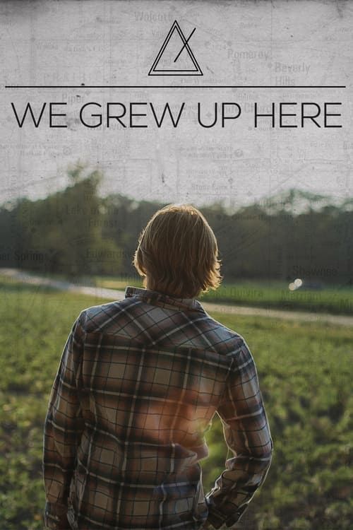 Key visual of We Grew Up Here