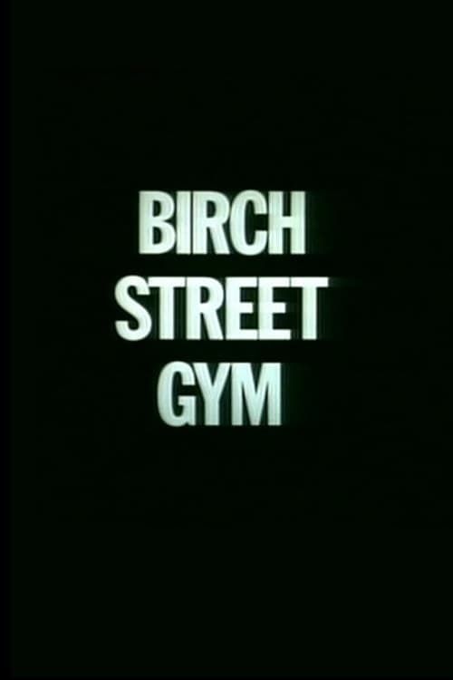 Key visual of Birch Street Gym