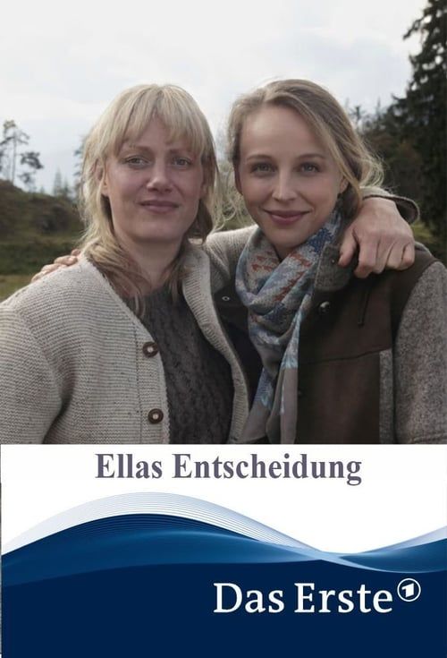 Key visual of Ellas Entscheidung