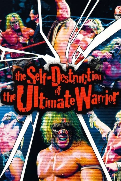 Key visual of The Self Destruction of the Ultimate Warrior