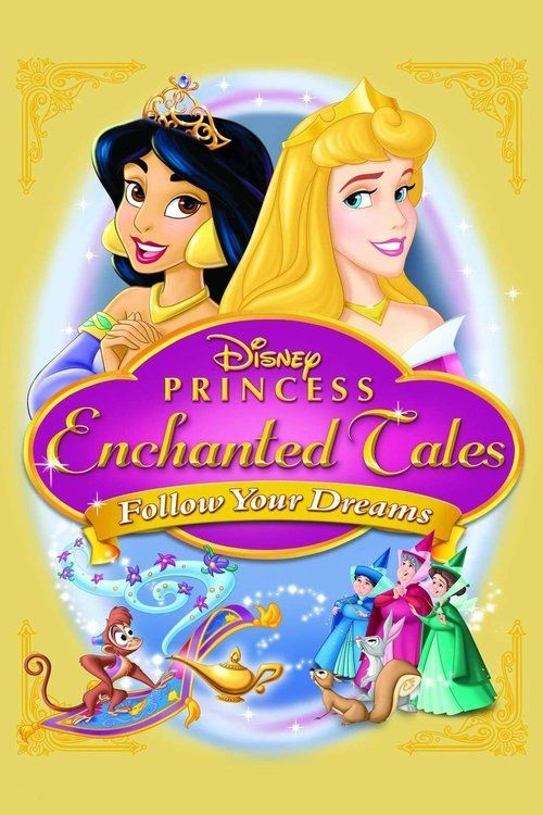 Key visual of Disney Princess Enchanted Tales: Follow Your Dreams