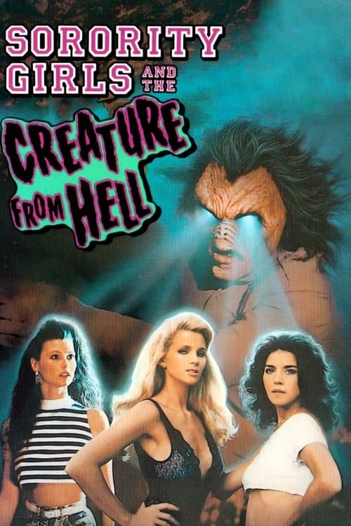 Key visual of Sorority Girls and the Creature from Hell