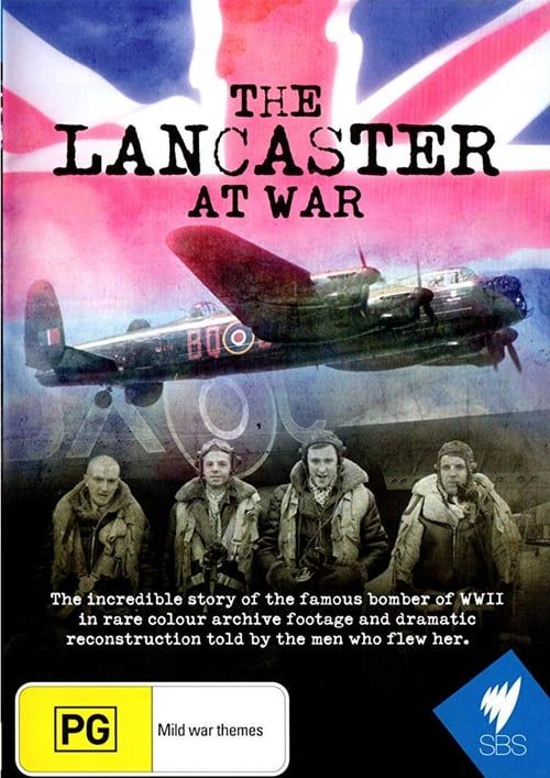 Key visual of The Lancaster at War