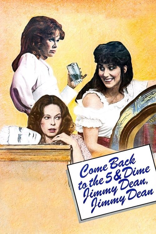 Key visual of Come Back to the 5 & Dime, Jimmy Dean, Jimmy Dean