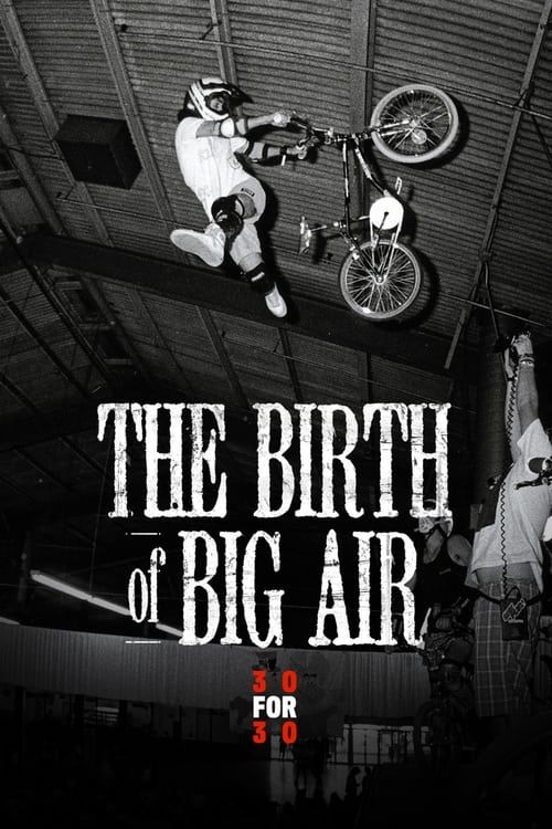 Key visual of The Birth of Big Air