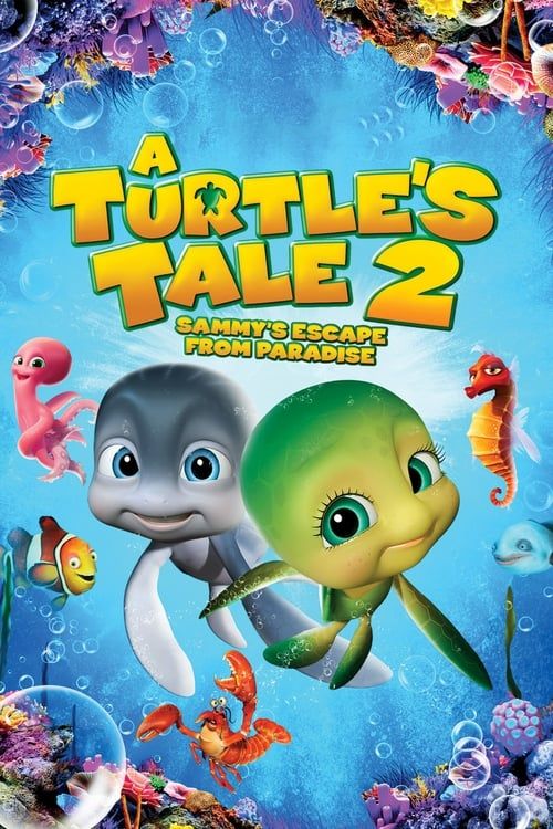 Key visual of A Turtle's Tale 2: Sammy's Escape from Paradise